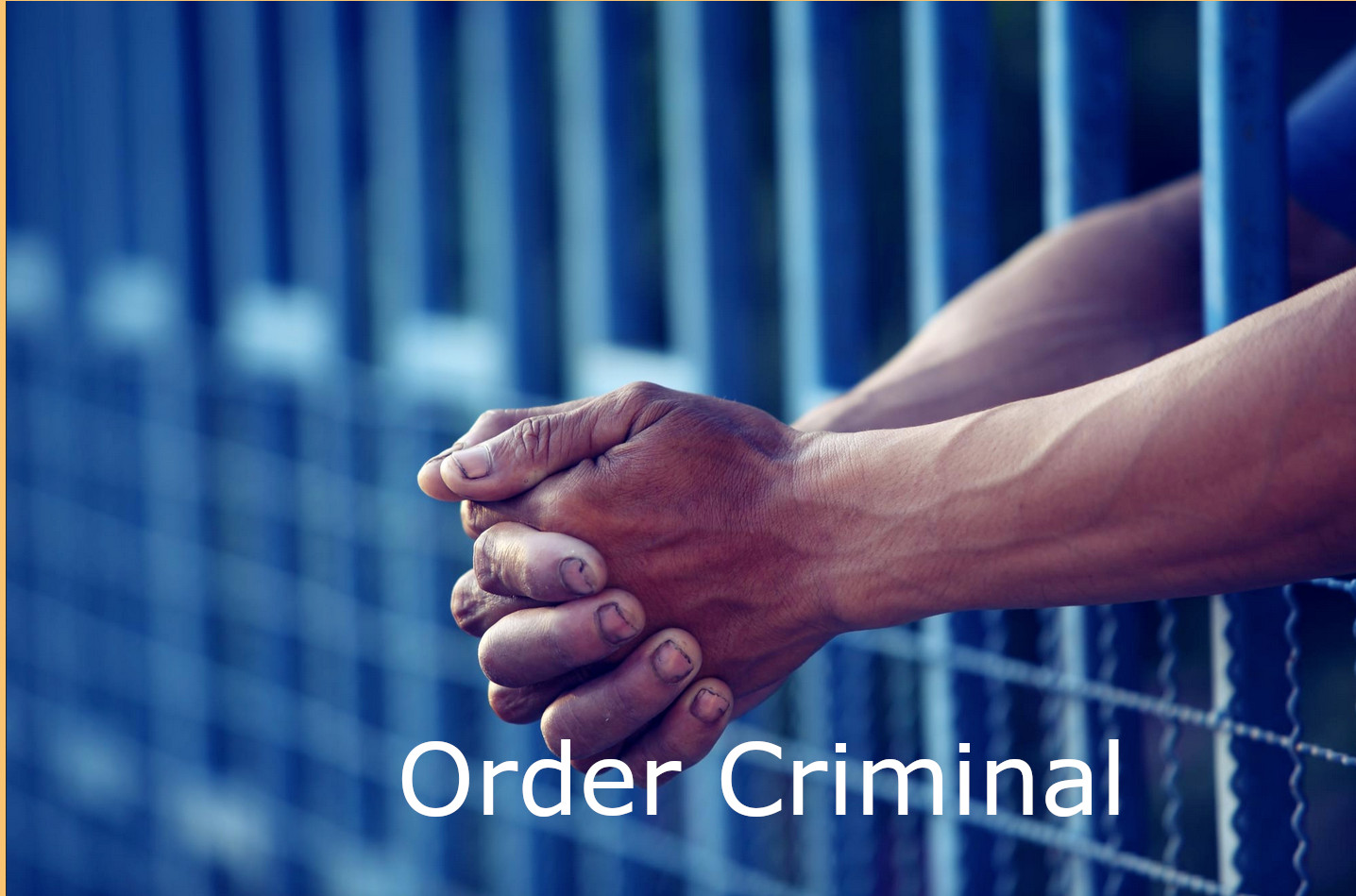 Order Criminal